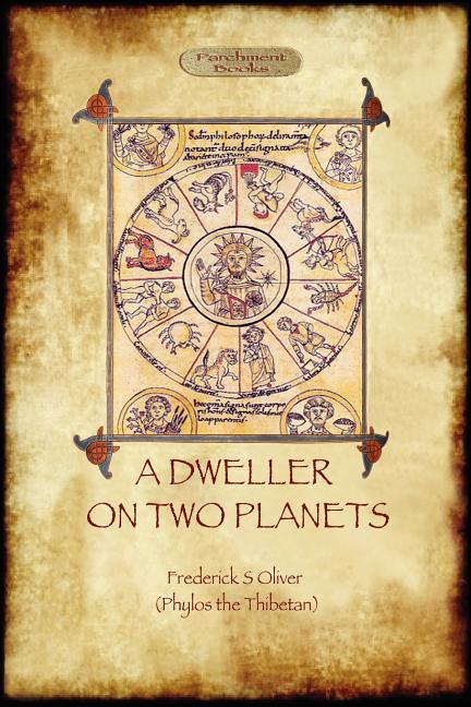 A Dweller on Two Planets: Revised second edition (2017) with enhanced illustrations (Aziloth Books) (Revised Second)